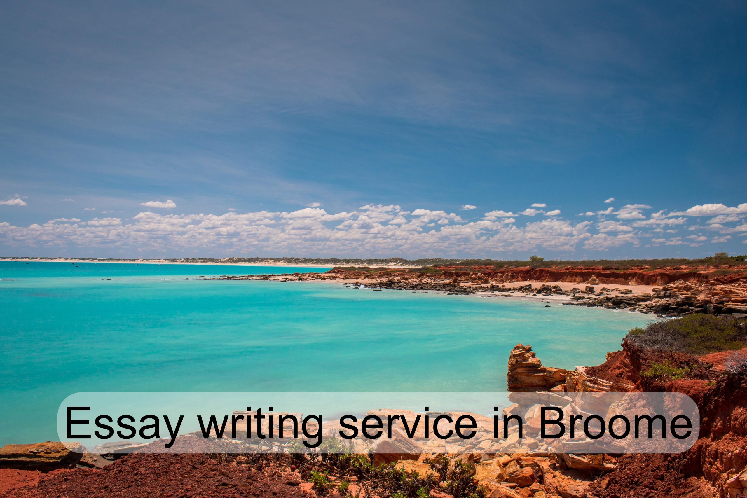 Essay writing service in Broome