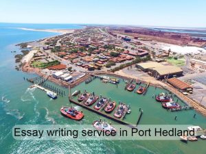 Essay writing service in Port Hedland