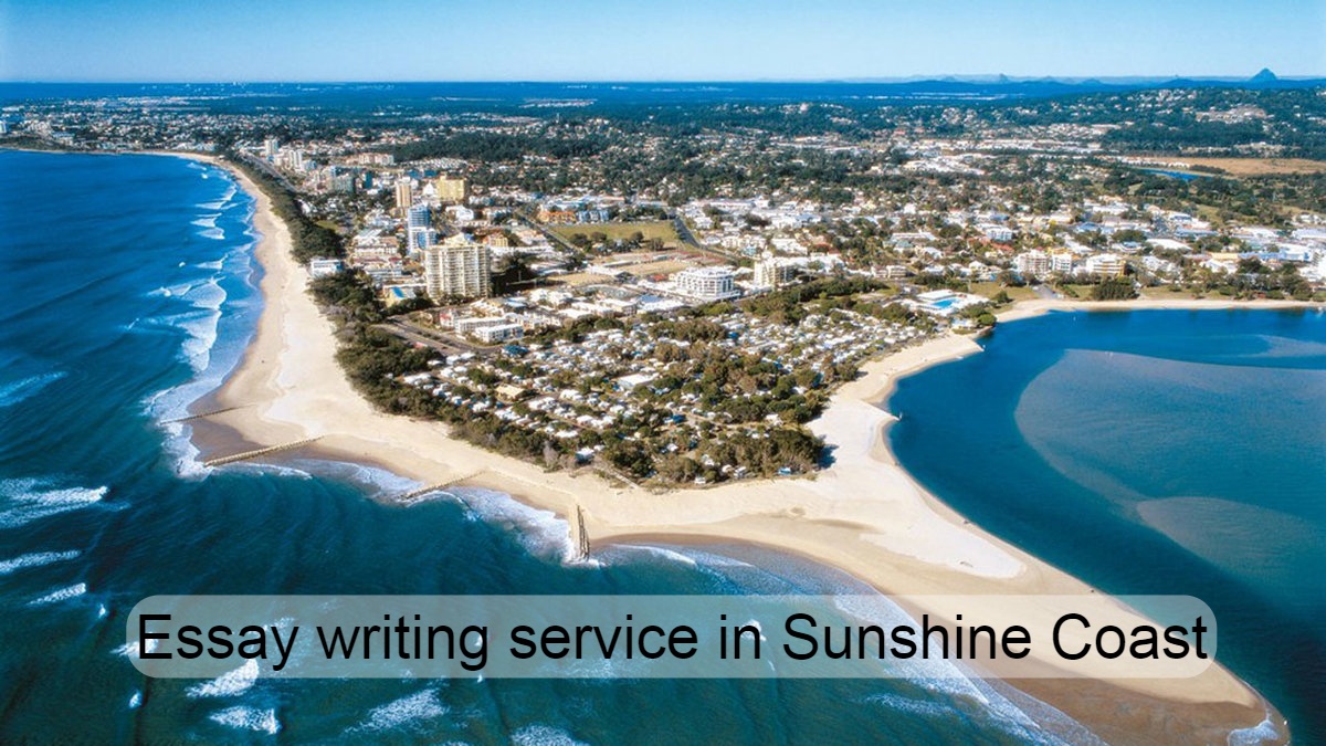 Essay writing service in Sunshine Coast